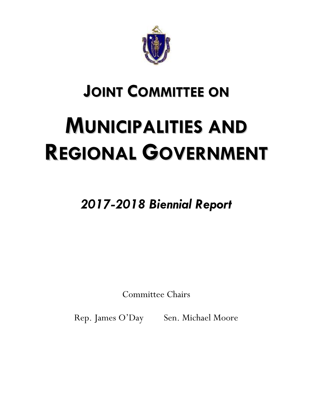 The Joint Committee on Municipalities and Regional Government During the 2017-2018 Legislative Session