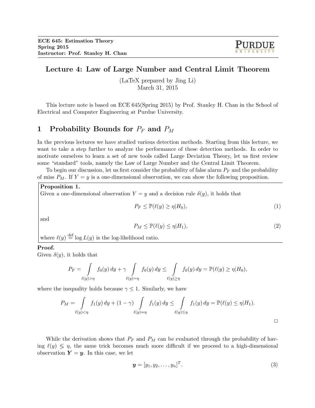 Law of Large Number and Central Limit Theorem 1 Probability Bounds for PF and PM