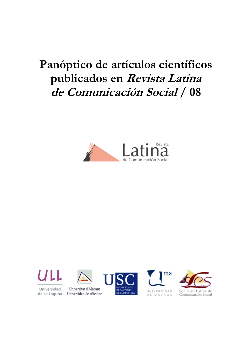 Publicados En Revista Latina De Comunicación Social / 08