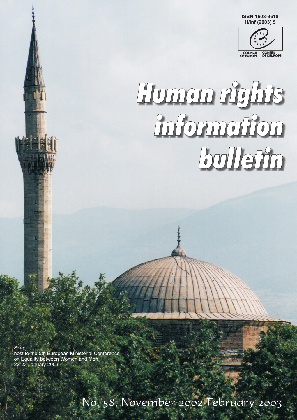 Human Rights Information Bulletin, No. 58 Human Rights Information Bulletin, No