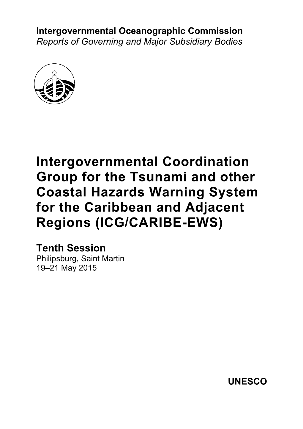 Intergovernmental Coordination Group for the Tsunami and Other Coastal Hazards Warning System for the Caribbean and Adjacent Regions (ICG/CARIBE-EWS)