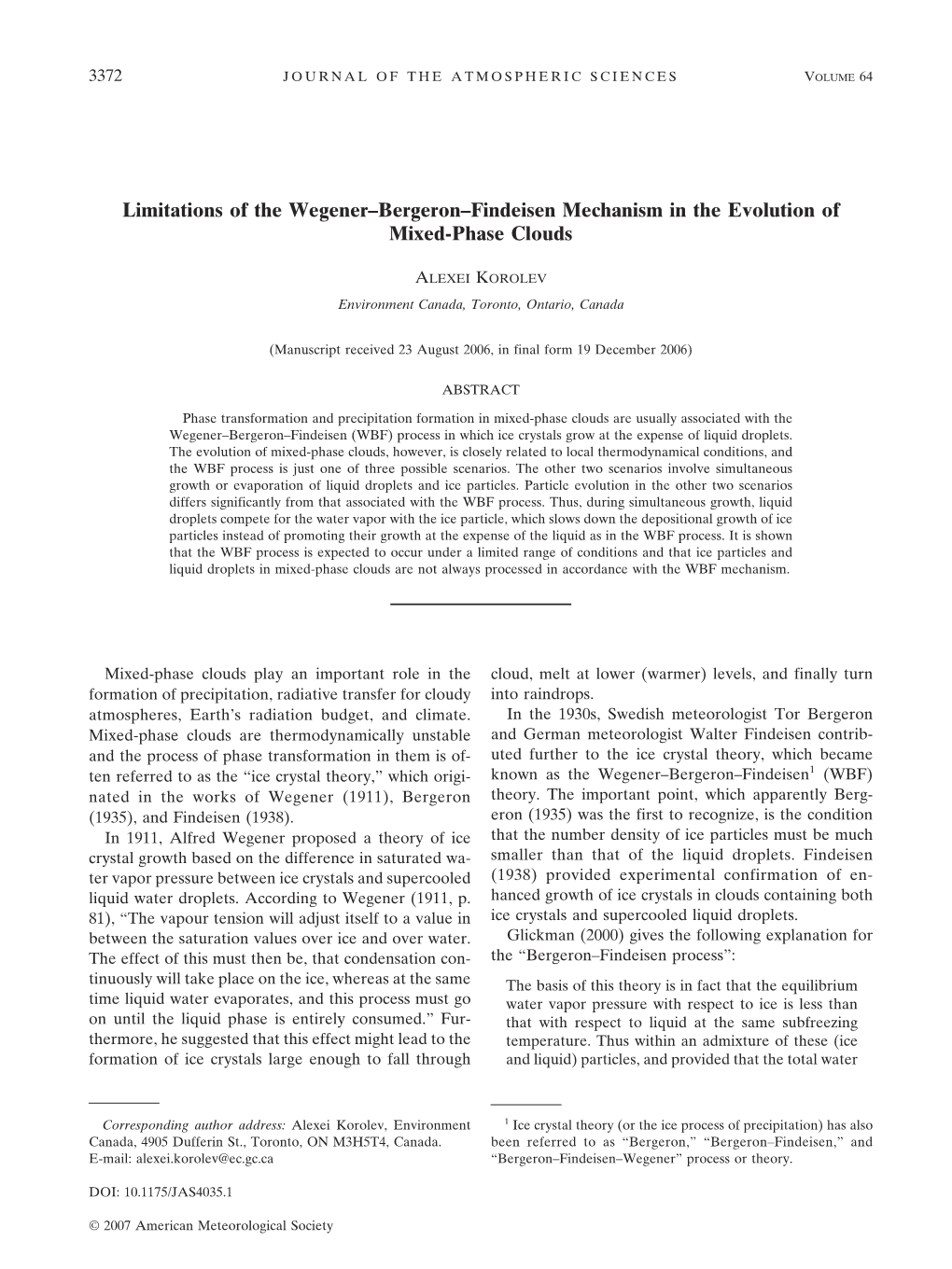 Limitations of the Wegener–Bergeron–Findeisen Mechanism in the Evolution of Mixed-Phase Clouds