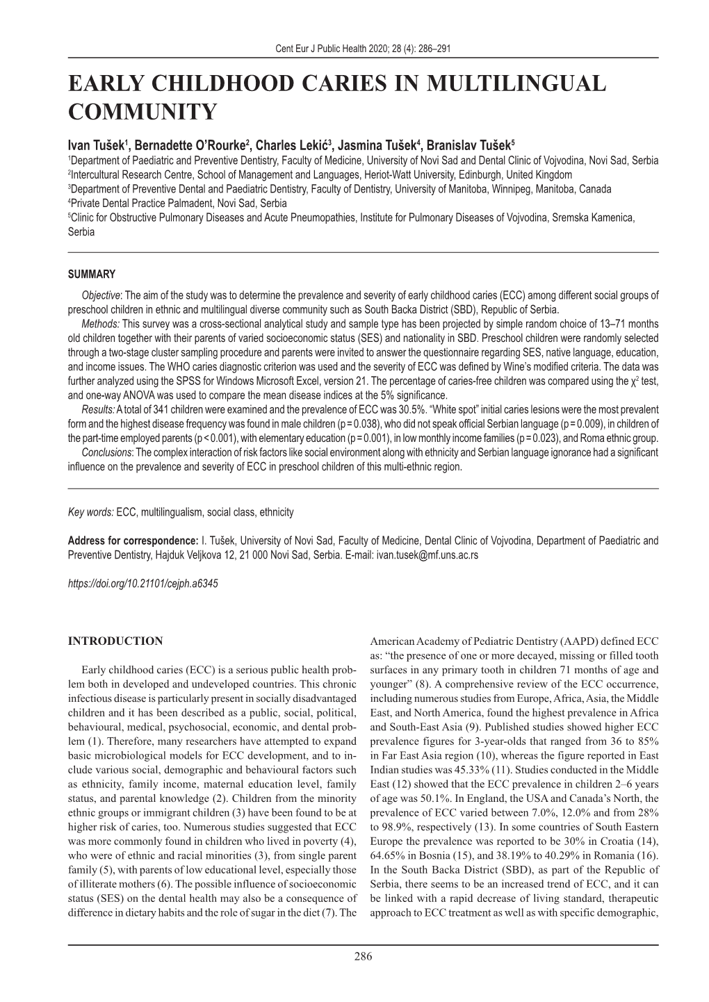 Early Childhood Caries in Multilingual Community