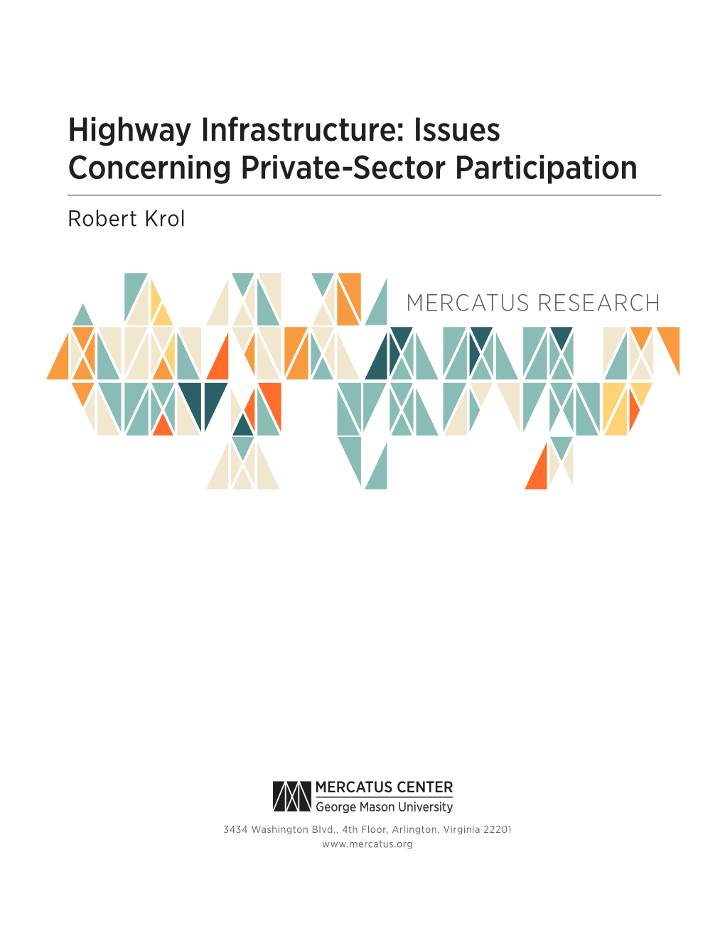Highway Infrastructure: Issues Concerning Private-Sector Participation