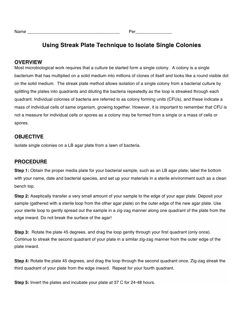 Using Streak Plate Technique to Isolate Single Colonies