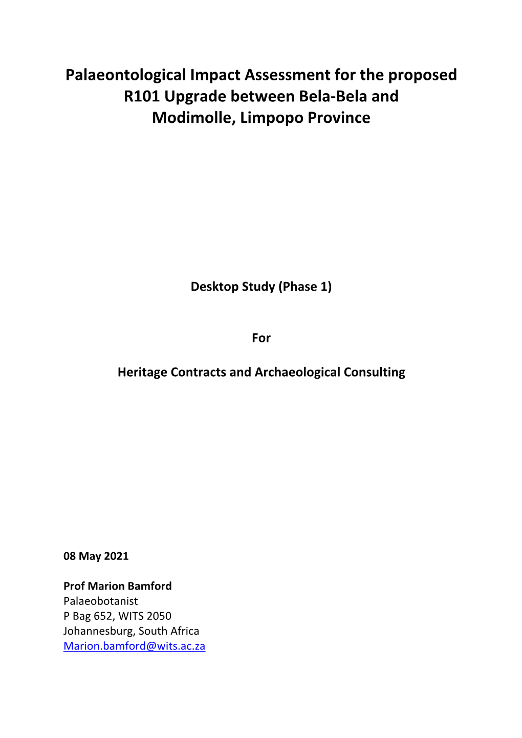 Palaeontological Impact Assessment for the Proposed R101 Upgrade Between Bela-Bela and Modimolle, Limpopo Province