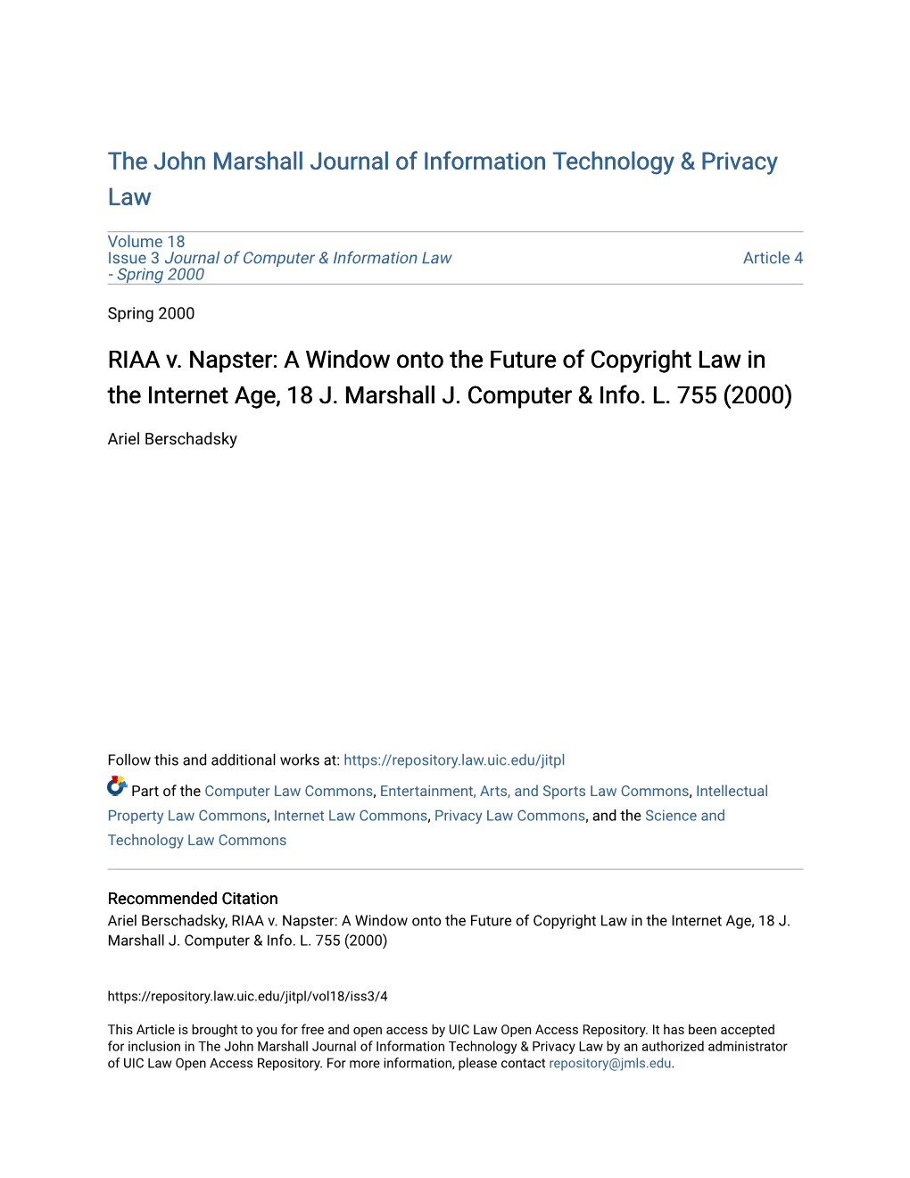 RIAA V. Napster: a Window Onto the Future of Copyright Law in the Internet Age, 18 J