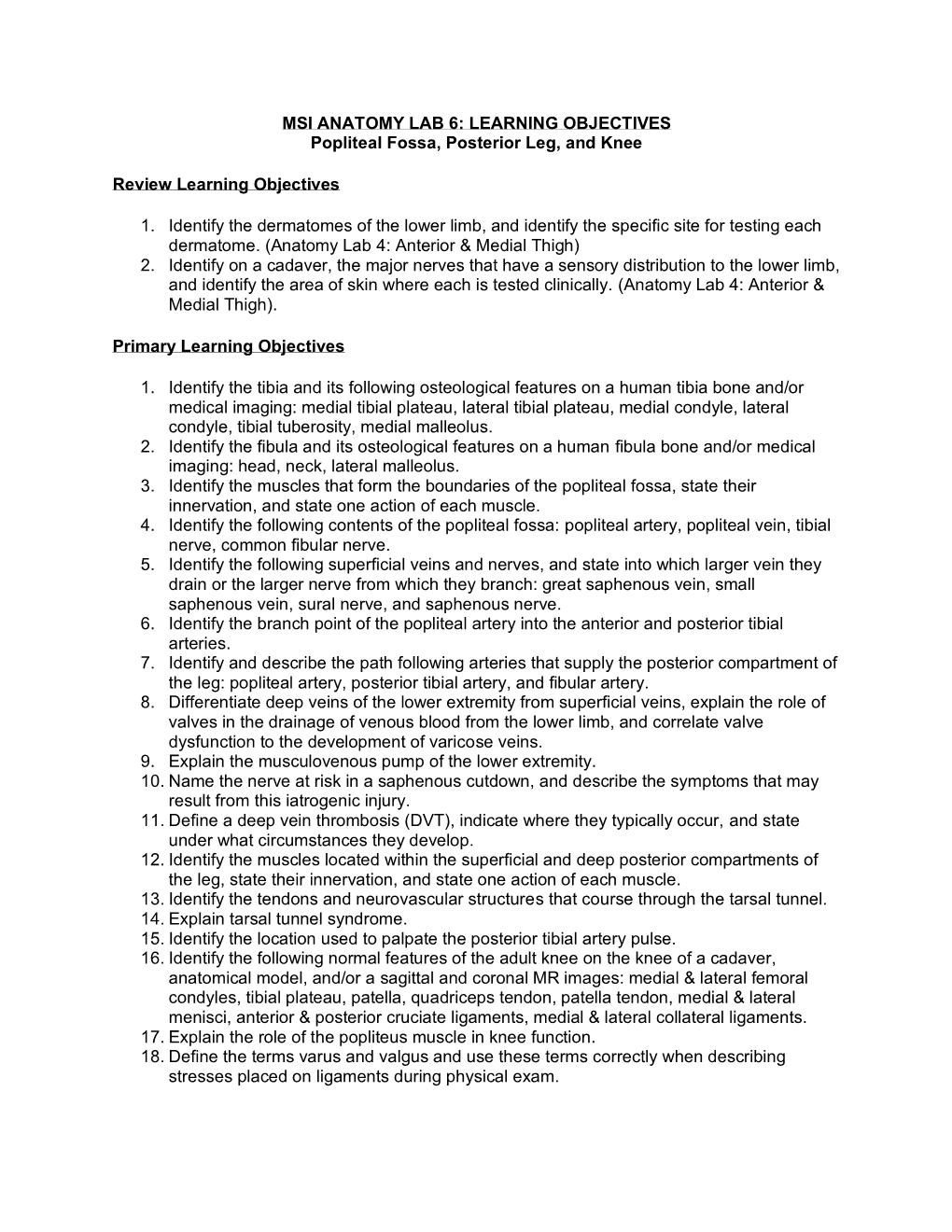 MSI ANATOMY LAB 6: LEARNING OBJECTIVES Popliteal Fossa, Posterior Leg, and Knee