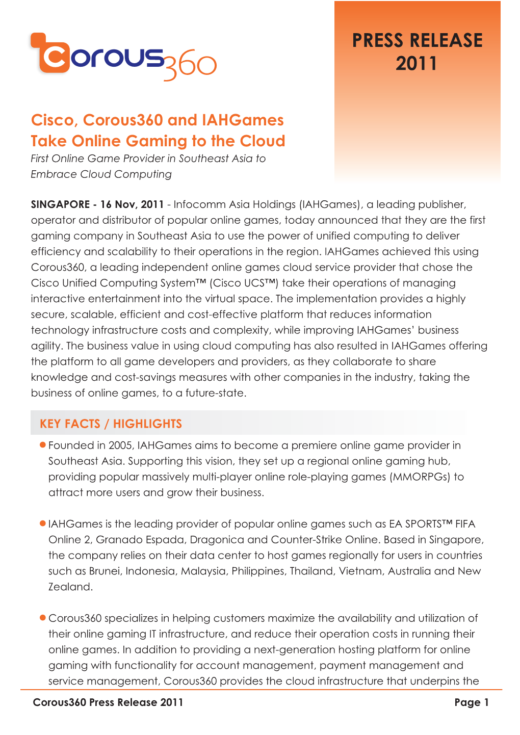 PRESS RELEASE 2011 Cisco, Corous360 and Iahgames Take