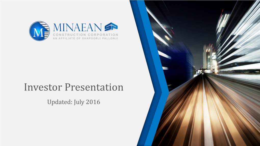 Investor Presentation Updated: July 2016 Notice