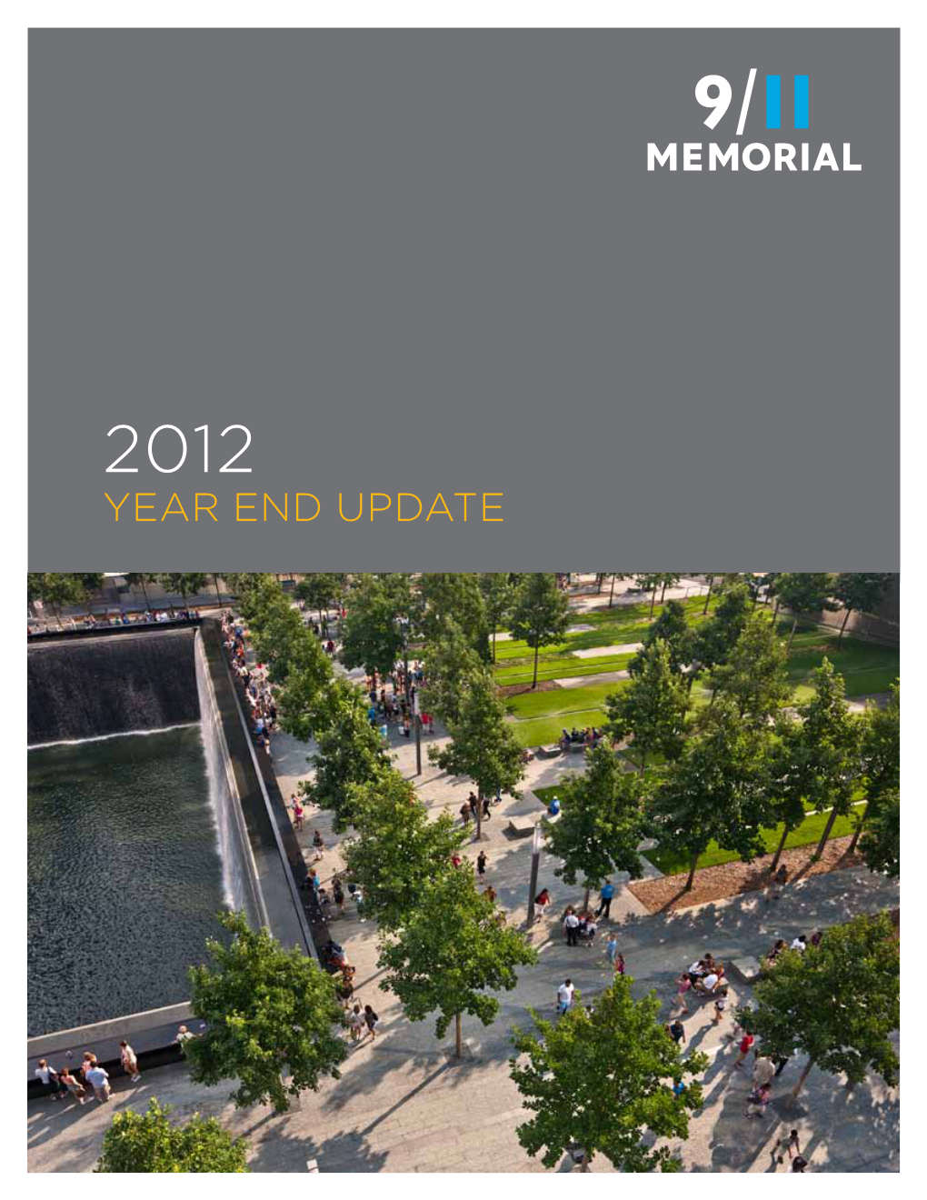 2012 Year End Update Message from Mayor Michael R