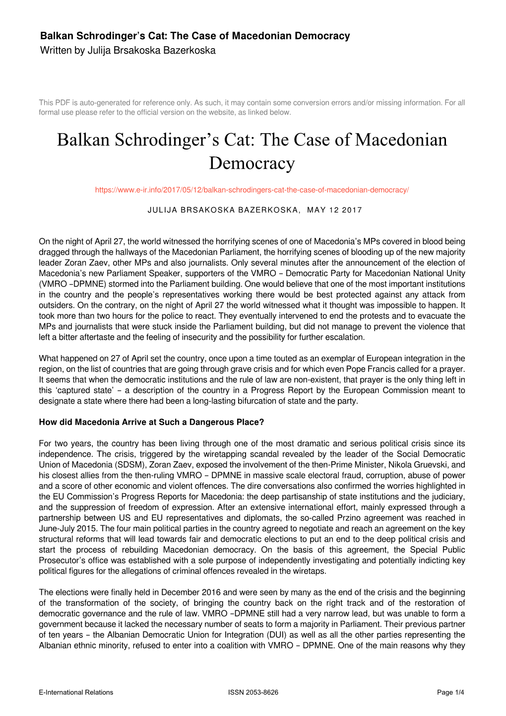 The Case of Macedonian Democracy Written by Julija Brsakoska Bazerkoska