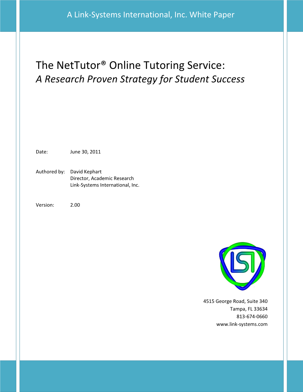 The Nettutor® Online Tutoring Service: a Research Proven Strategy for Student Success