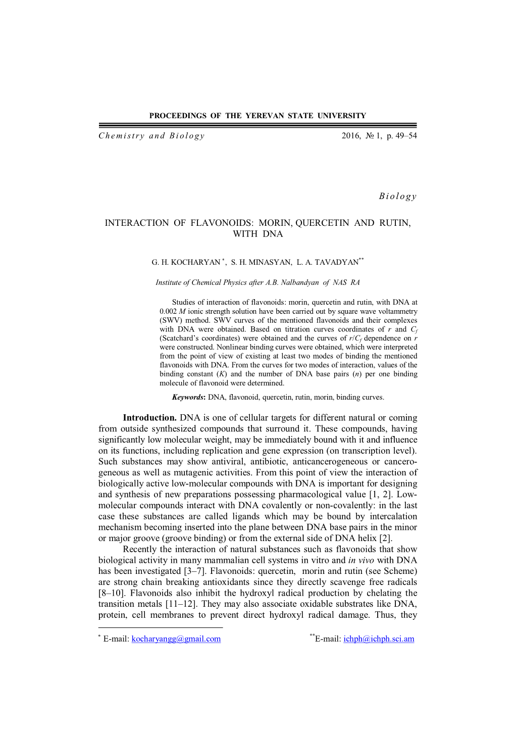 Interaction of Flavonoids: Morin, Quercetin and Rutin, with Dna