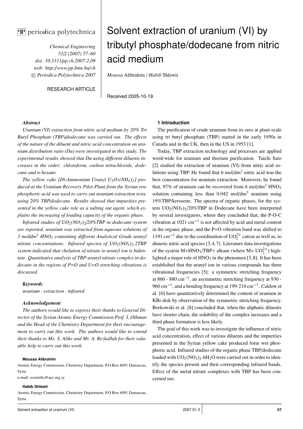 Solvent Extraction of Uranium (VI) by Tributyl Phosphate/Dodecane From