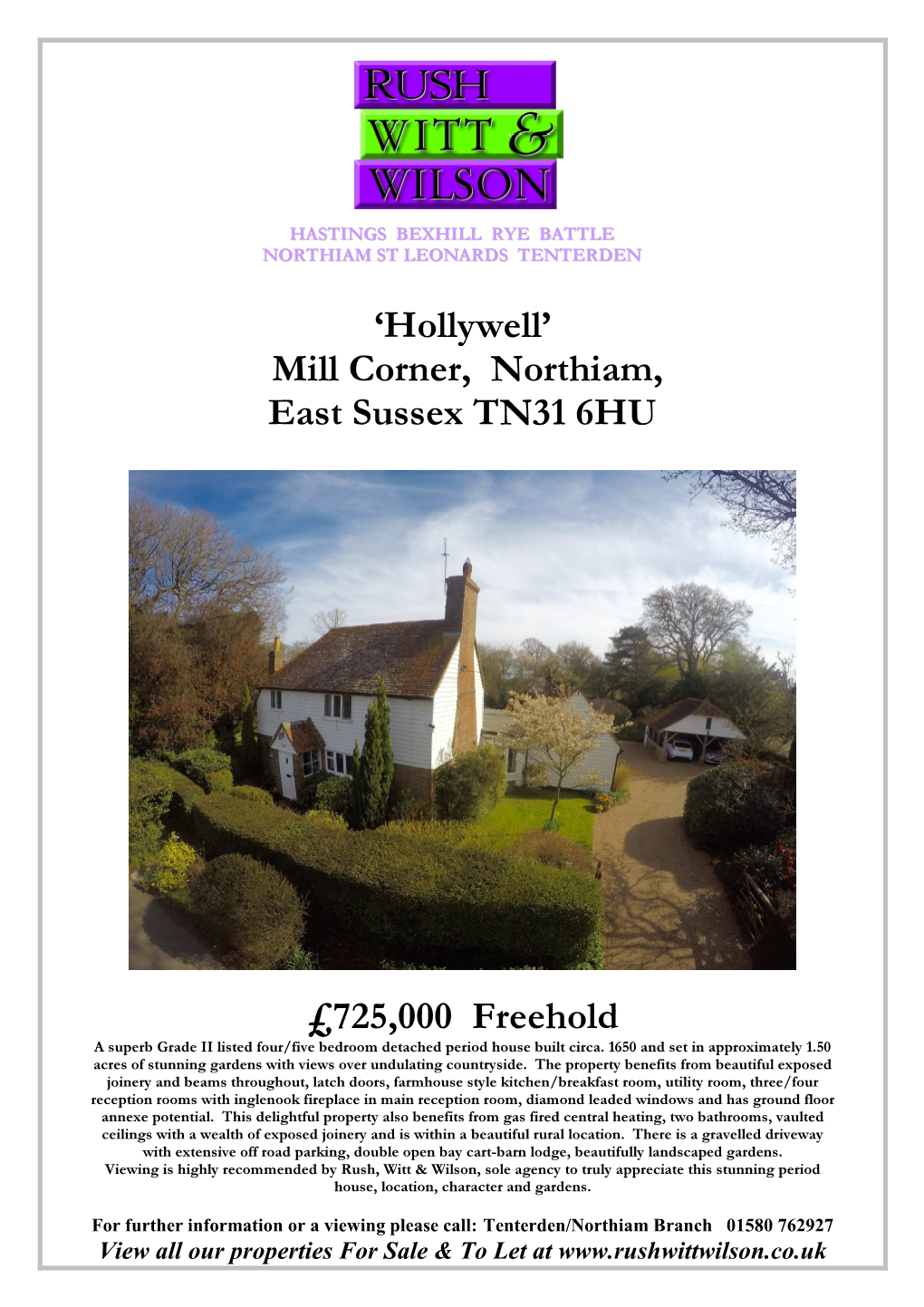 'Hollywell' Mill Corner, Northiam, East Sussex TN31 6HU £725,000