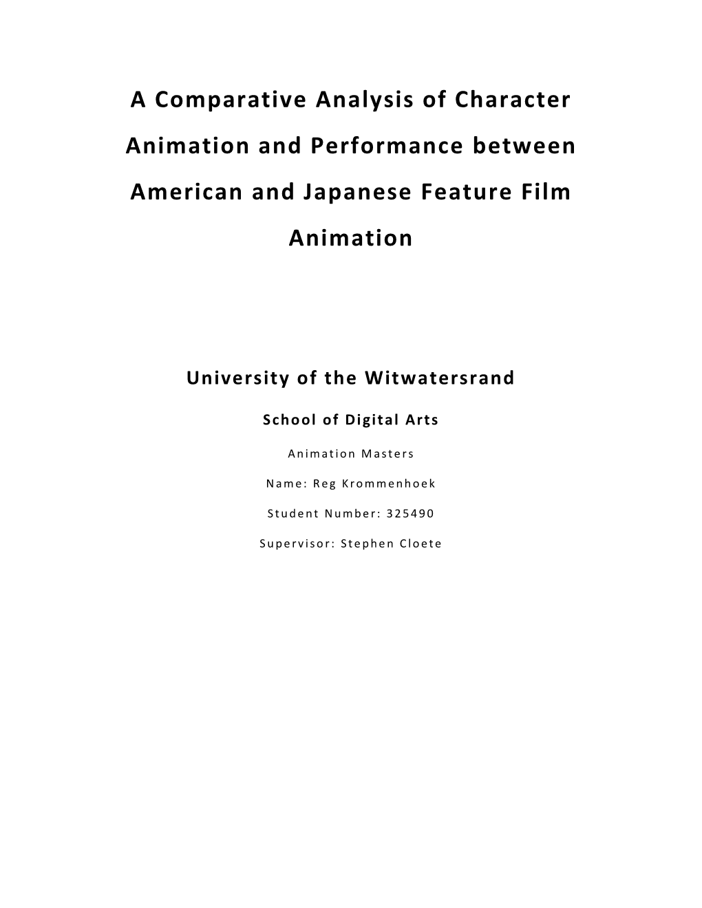 A Comparative Analysis of Character Animation and Performance Between American and Japanese Feature Film