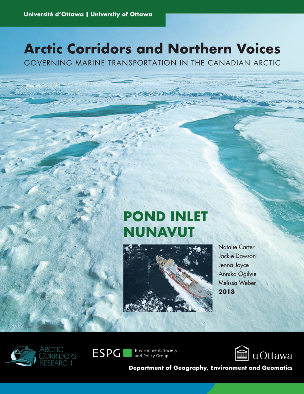 Pond Inlet NUNAVUT Natalie Carter Jackie Dawson Jenna Joyce Annika Ogilvie Melissa Weber 2018