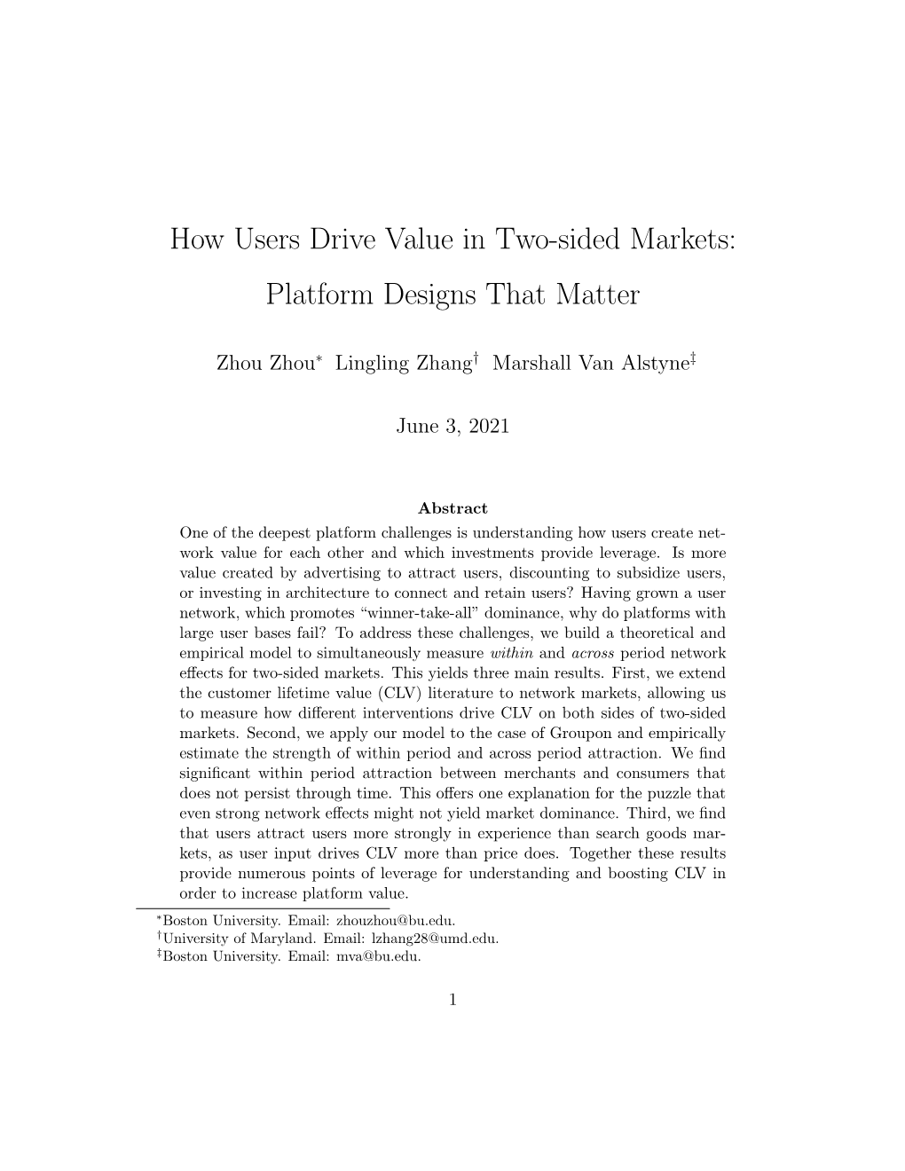 How Users Drive Value in Two-Sided Markets: Platform Designs That Matter