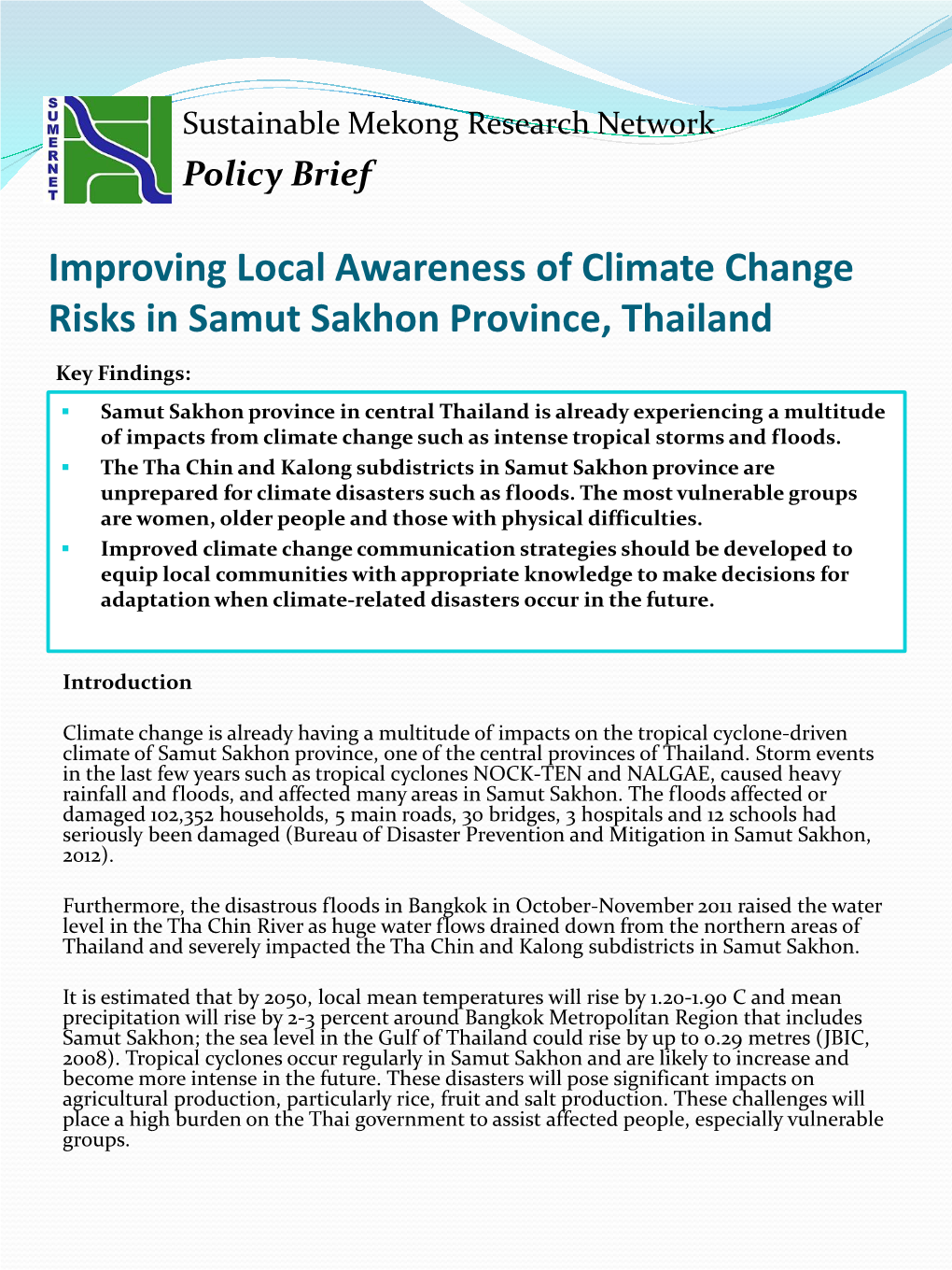 Improving Local Awareness of Climate Change Risks in Samut Sakhon Province, Thailand Key Findings