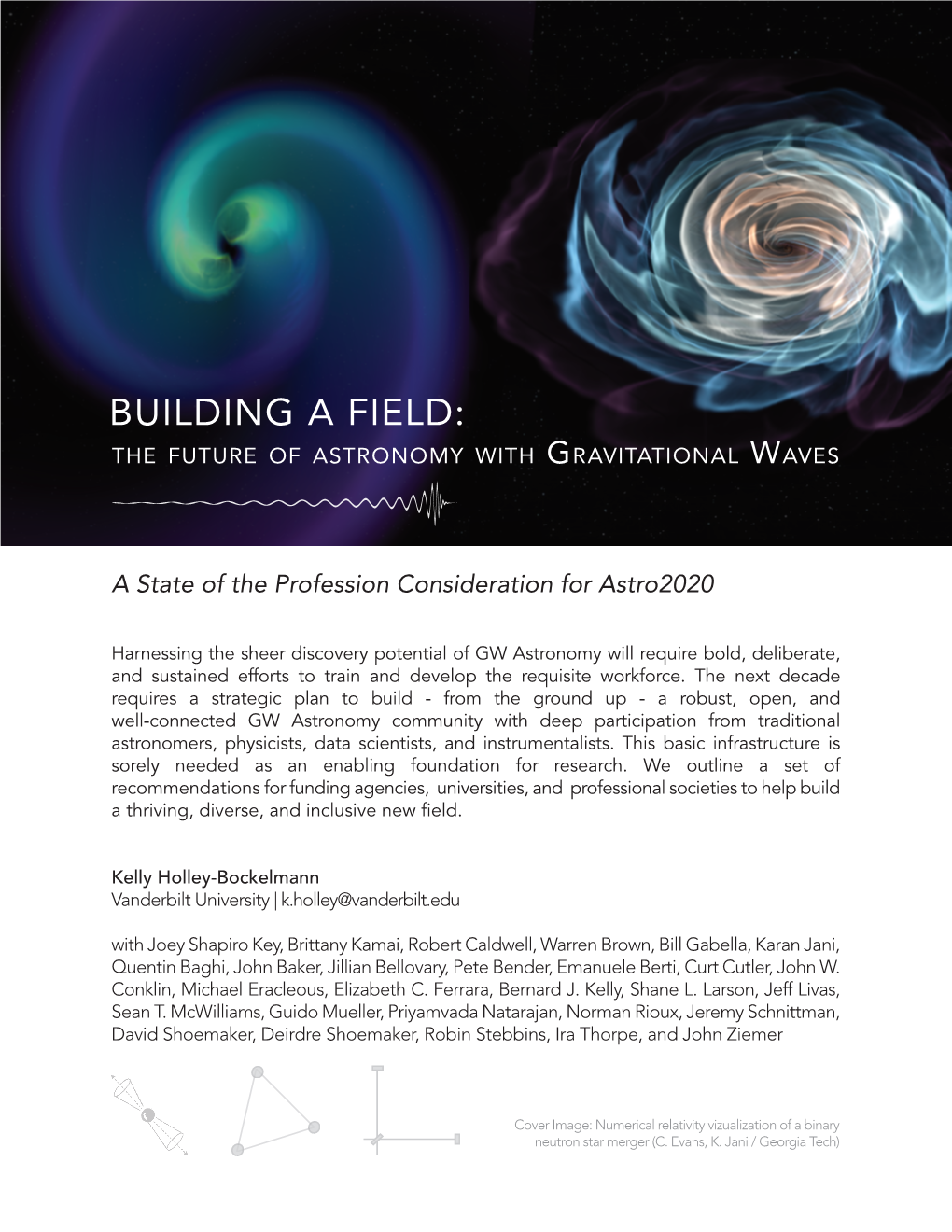 Building a Field: the Future of Astronomy with Gravitational Waves