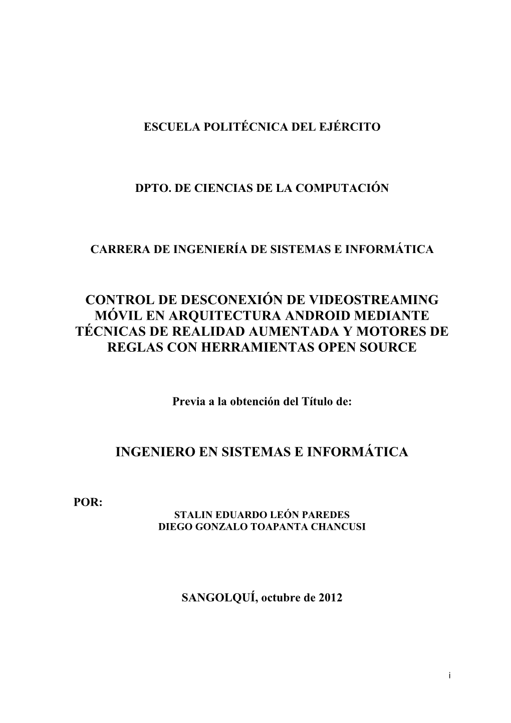 Control De Desconexión De Videostreaming Móvil En Arquitectura Android Mediante Técnicas De Realidad Aumentada Y Motores De Reglas Con Herramientas Open Source