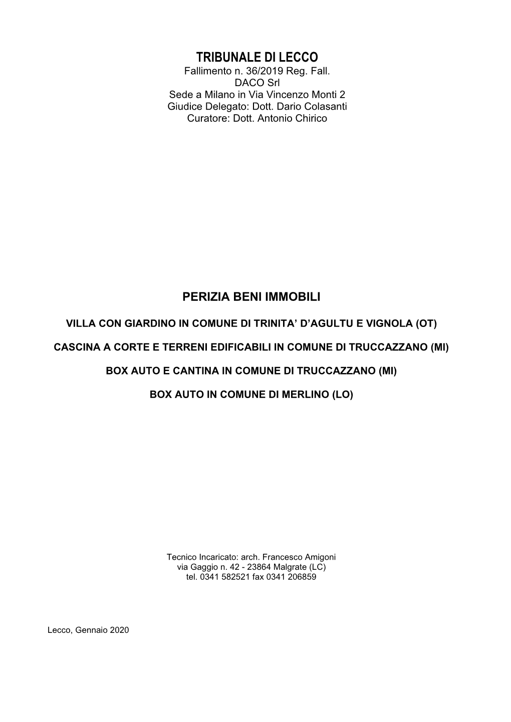 TRIBUNALE DI LECCO Fallimento N