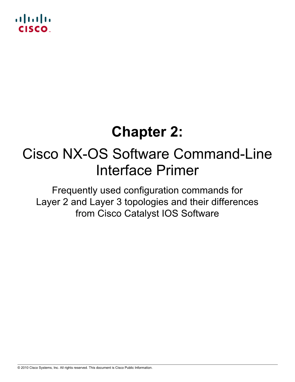 Cisco NX-OS Software Command-Line Interface Primer