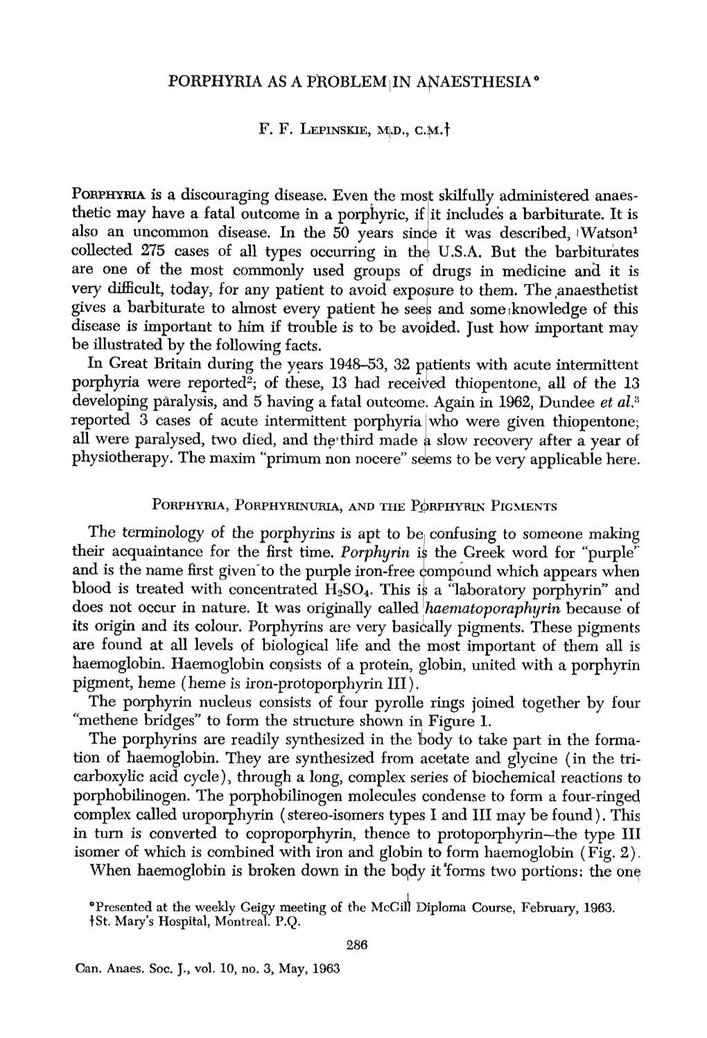 Porphyria As a Problem in Anaesthesia