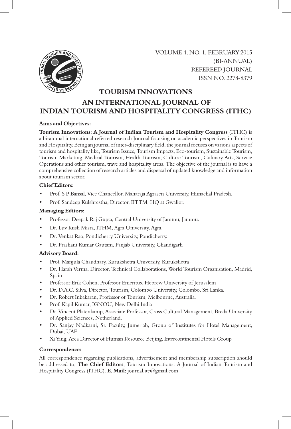 Tourism Innovations an International Journal of Indian Tourism and Hospitality Congress (Ithc)