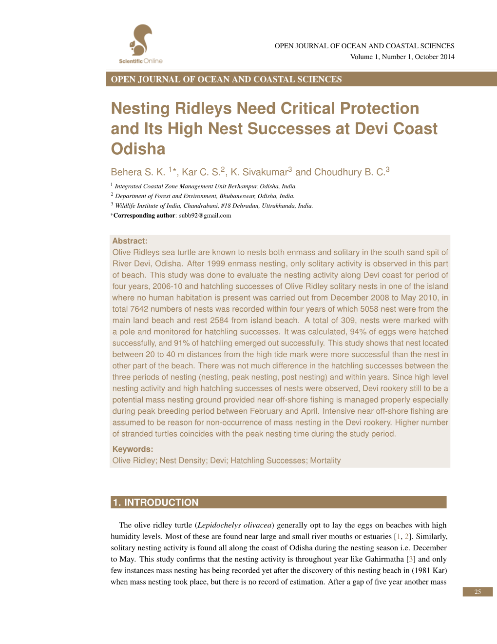 Nesting Ridleys Need Critical Protection and Its High Nest Successes at Devi Coast Odisha