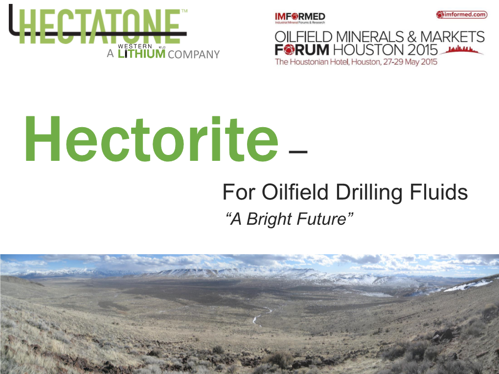 For Oilfield Drilling Fluids “A Bright Future”