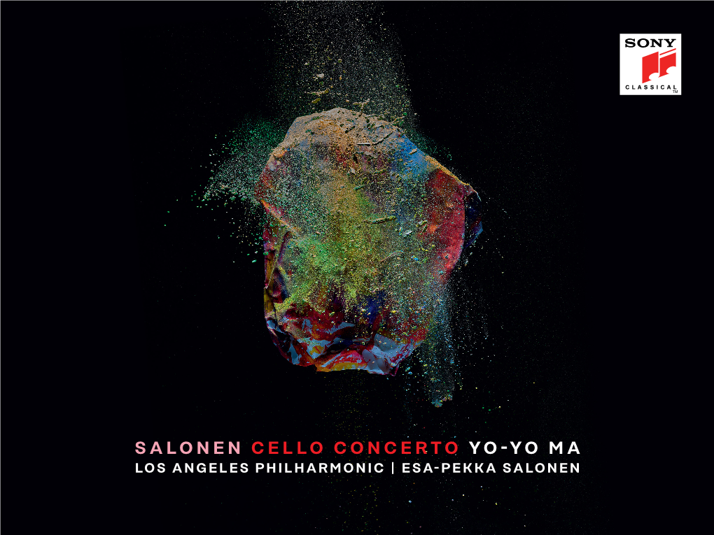 Salonen Cello Concerto Yo-Yo Ma Los Angeles Philharmonic | Esa-Pekka Salonen 2 Salonen Cello Concerto