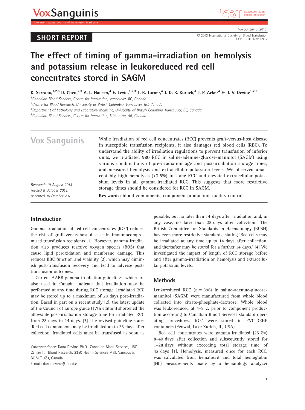 The Effect of Timing of Gammairradiation on Hemolysis And