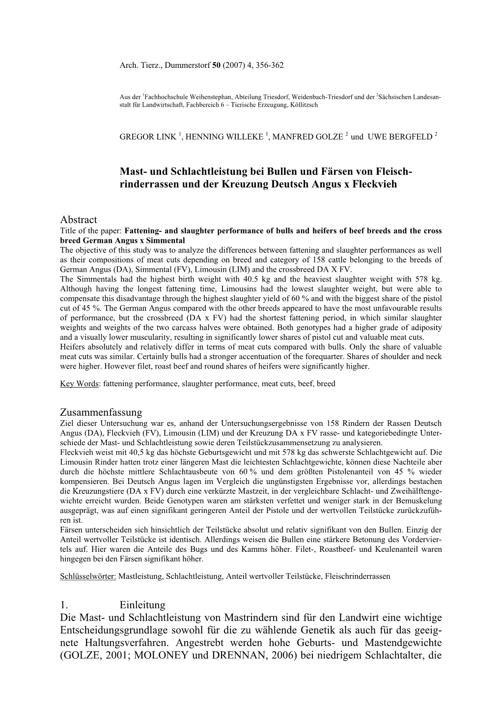 Fattening- and Slaughter Performance of Bulls and Heifers of Beef Breeds