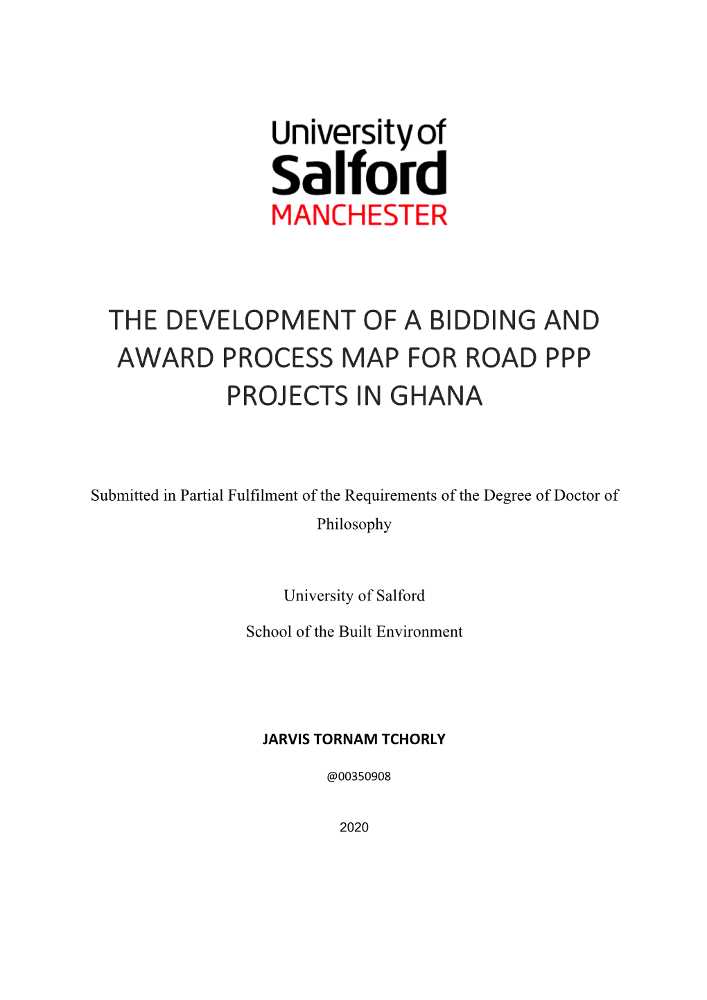The Development of a Bidding and Award Process Map for Road Ppp Projects in Ghana