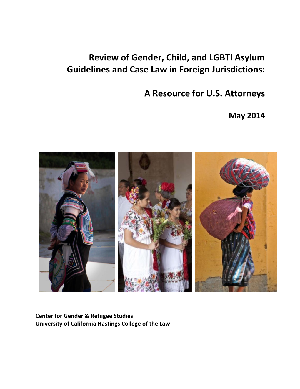 Review of Gender, Child, and LGBTI Asylum Guidelines and Case Law in Foreign Jurisdictions