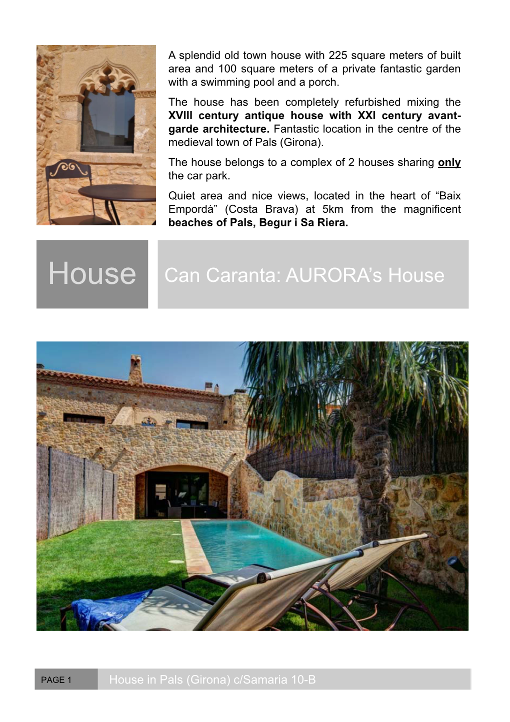 Can Caranta: AURORA's House