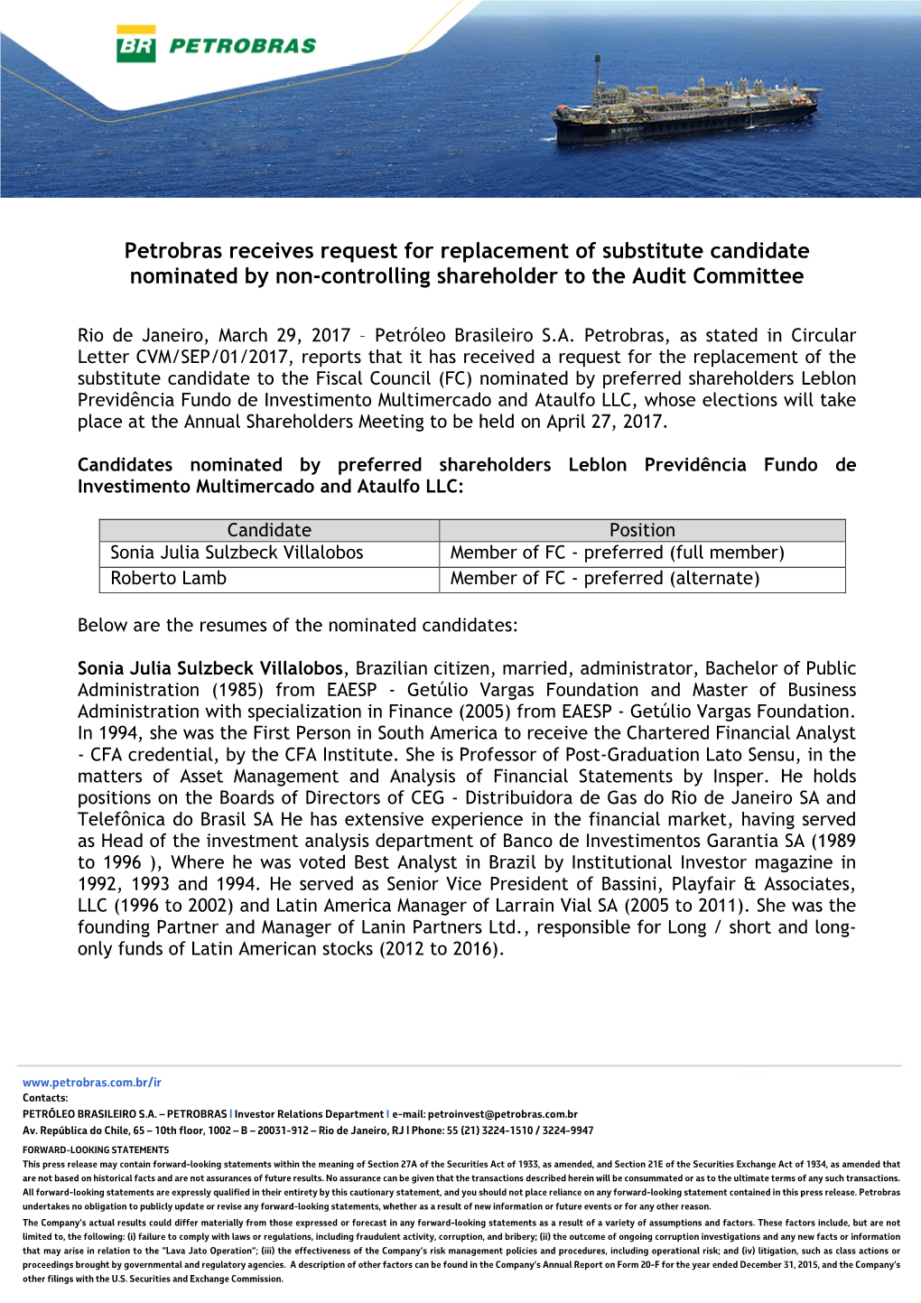 Petrobras Receives Request for Replacement of Substitute Candidate Nominated by Non-Controlling Shareholder to the Audit Committee