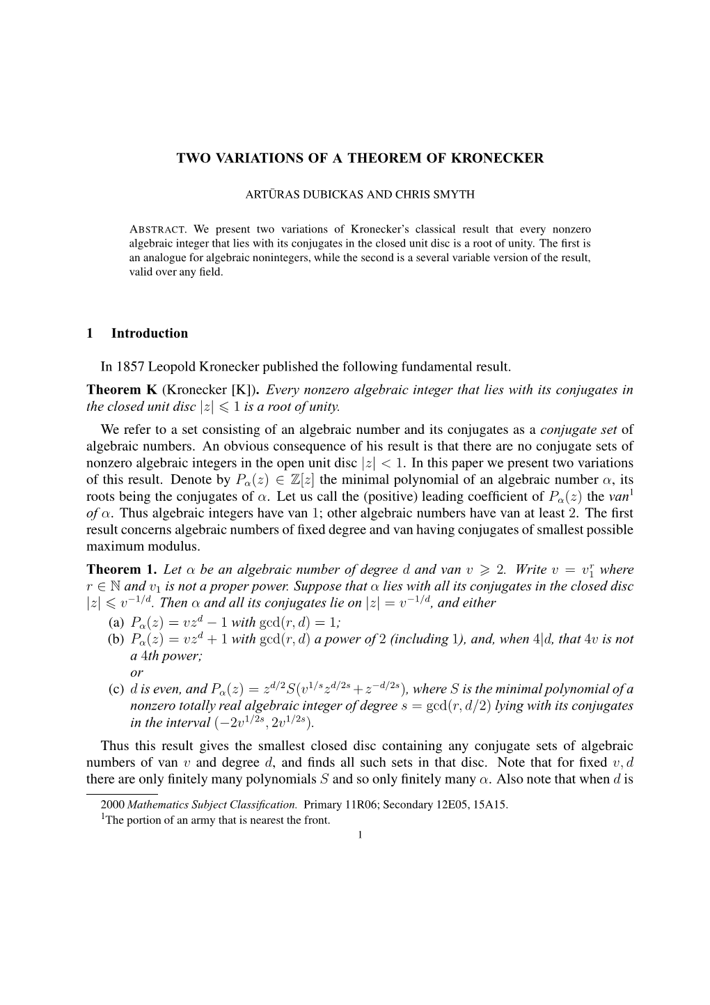 Two Variations of a Theorem of Kronecker