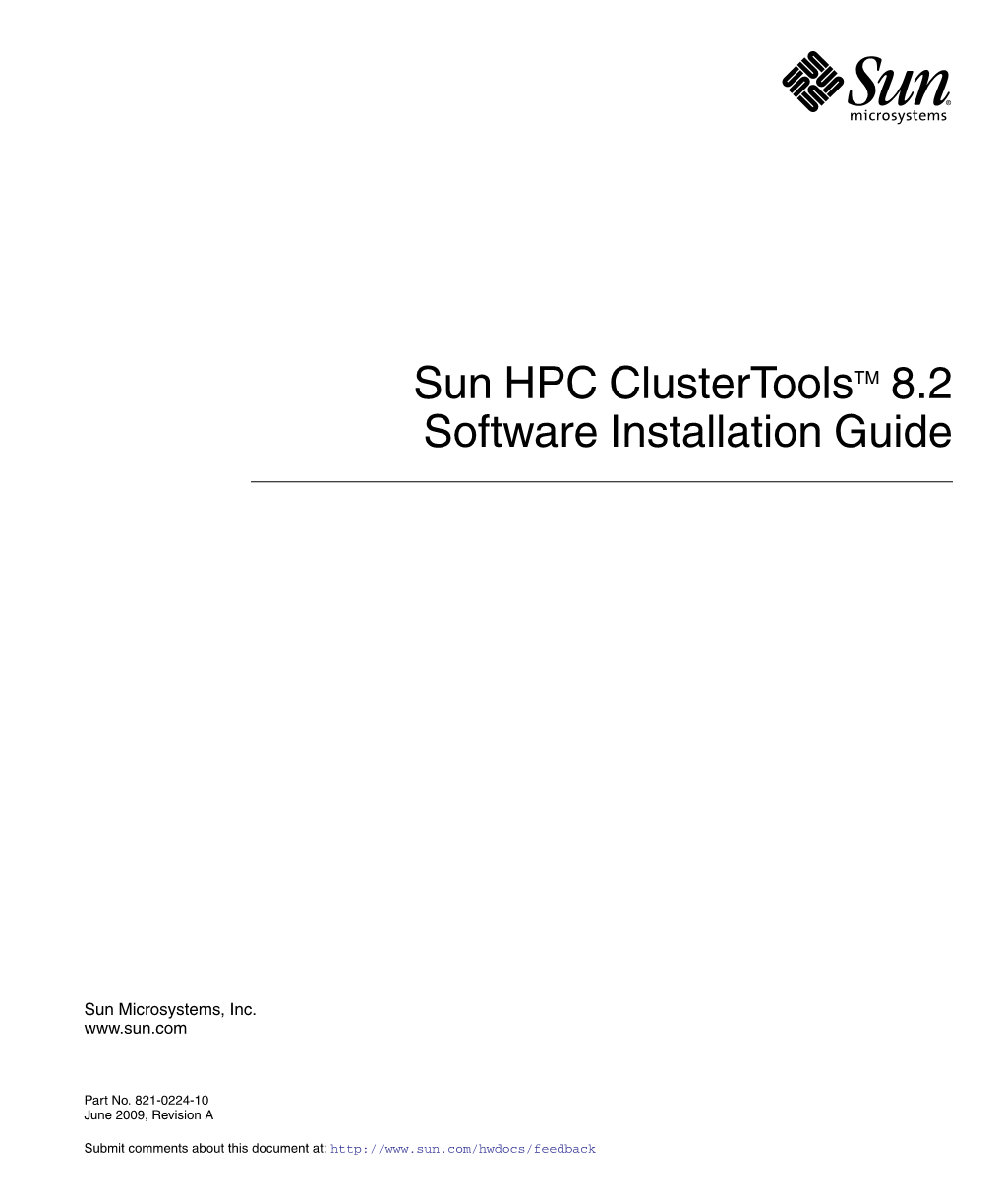 Sun HPC Clustertools 8.2 Software Installation Guide • June 2009 Central Node Summary Log 22