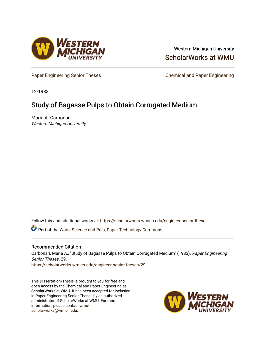 Study of Bagasse Pulps to Obtain Corrugated Medium