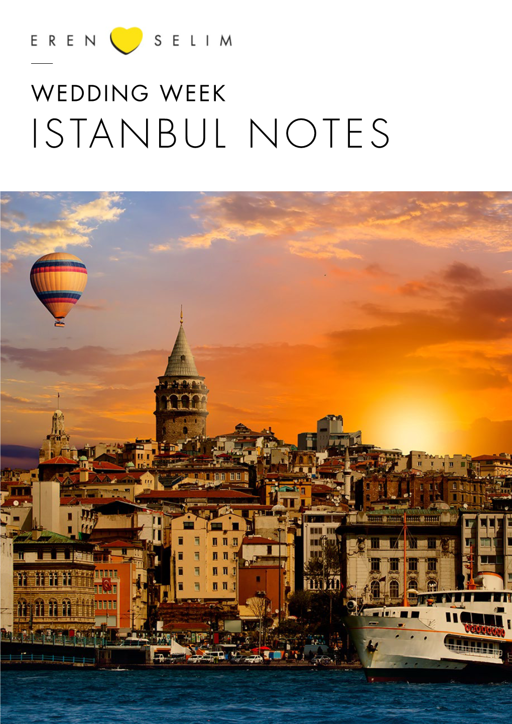 ISTANBUL Notes ISTANBUL Notes