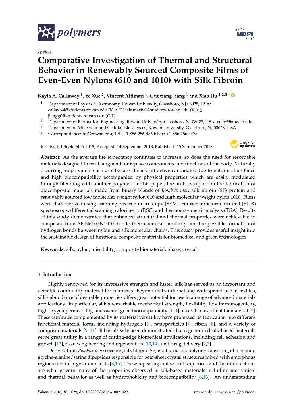 Comparative Investigation of Thermal and Structural Behavior in Renewably Sourced Composite Films of Even-Even Nylons (610 and 1010) with Silk Fibroin