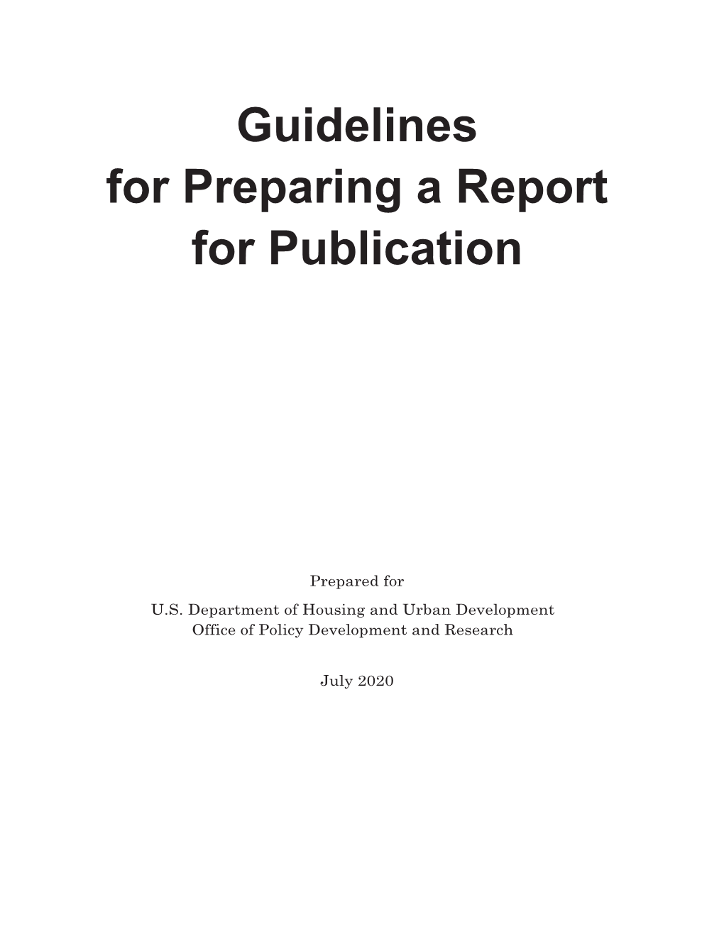 Guidelines for Preparing a Report for Publication