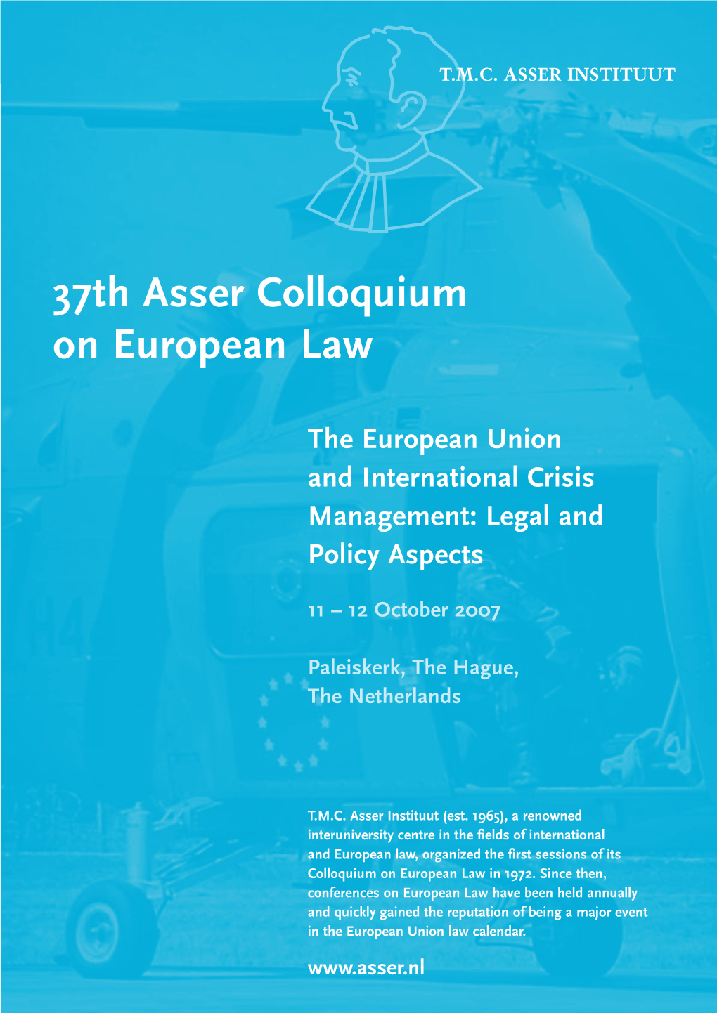 37Th Asser Colloquium on European Law