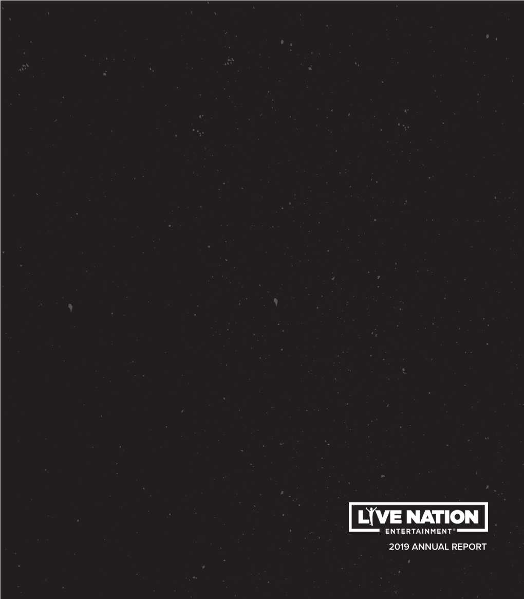 04 Our Company 12 Our Industry 17 Live Nation Venue Details 08 Our