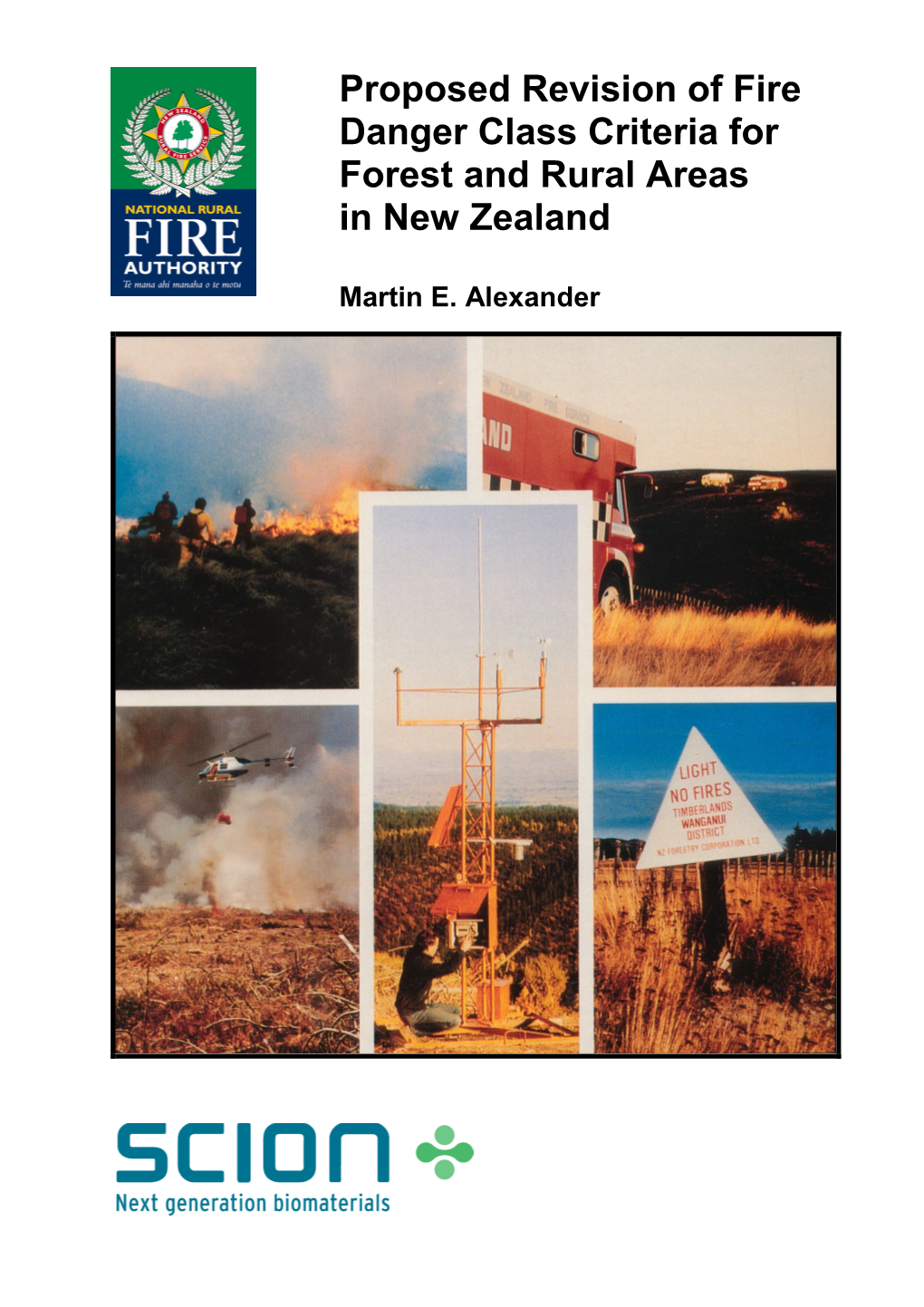 Proposed Revision of Fire Danger Class Criteria for Forest and Rural Areas in New Zealand