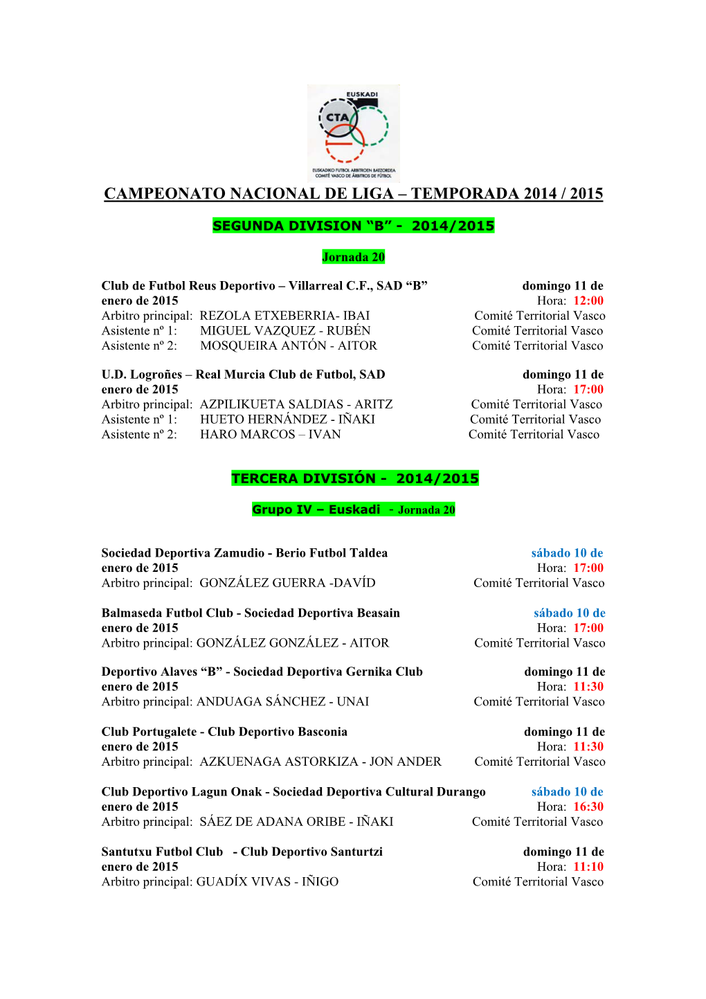 Campeonato Nacional De Liga – Temporada 2014 / 2015