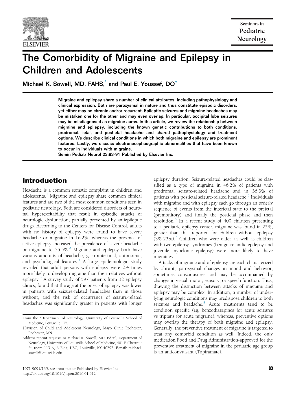 The Comorbidity of Migraine and Epilepsy in Children and Adolescents Michael K